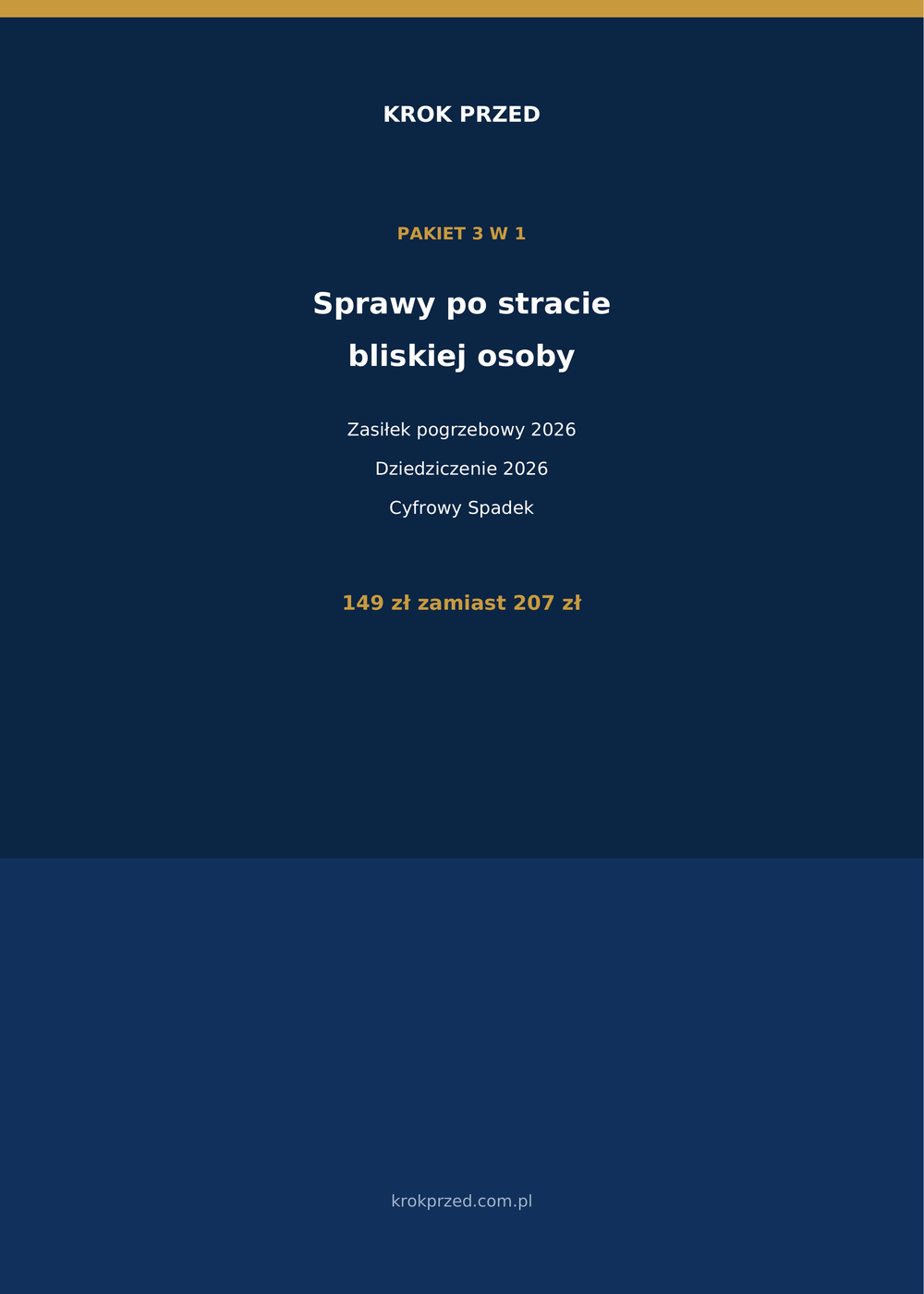 Pakiet "Sprawy po stracie bliskiej osoby" (Zasiłek pogrzebowy + Dziedziczenie + Cyfrowy Spadek)