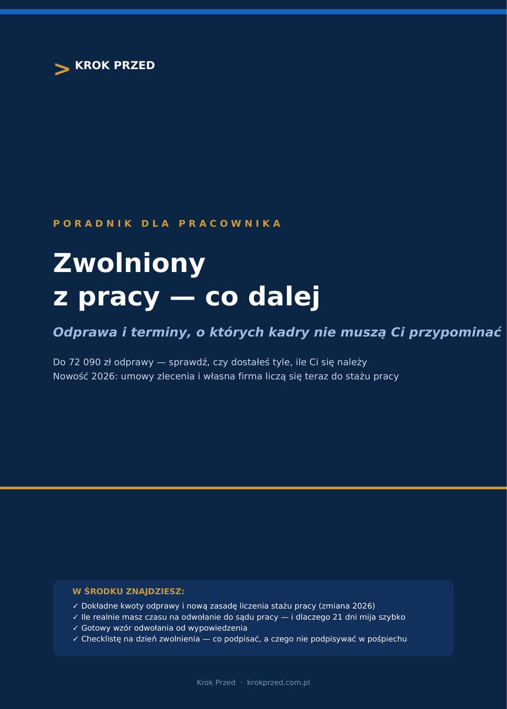 Zwolnienie z pracy — co Ci się należy | Odprawa, terminy i wzór odwołania