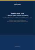 Dziedziczenie 2026 — jak przyjąć spadek i nie przejąć cudzych długów