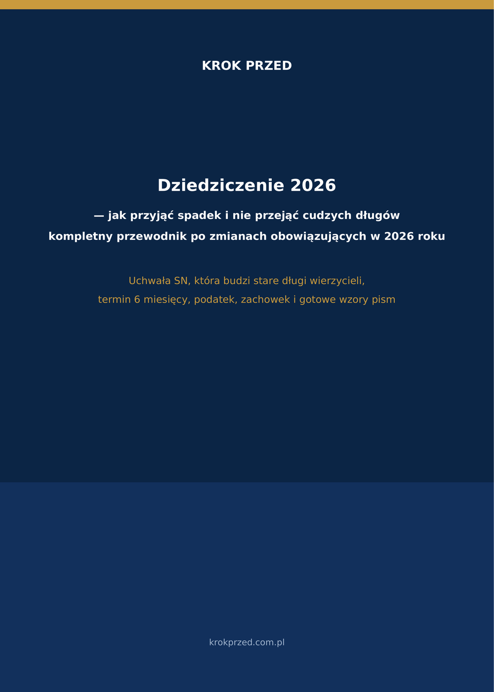 Dziedziczenie 2026 — jak przyjąć spadek i nie przejąć cudzych długów