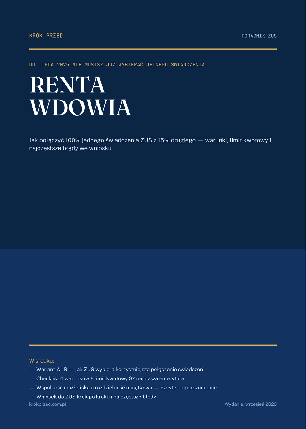Renta wdowia — jak połączyć dwa świadczenia z ZUS i uniknąć błędów we wniosku