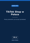 TikTok Shop w Polsce