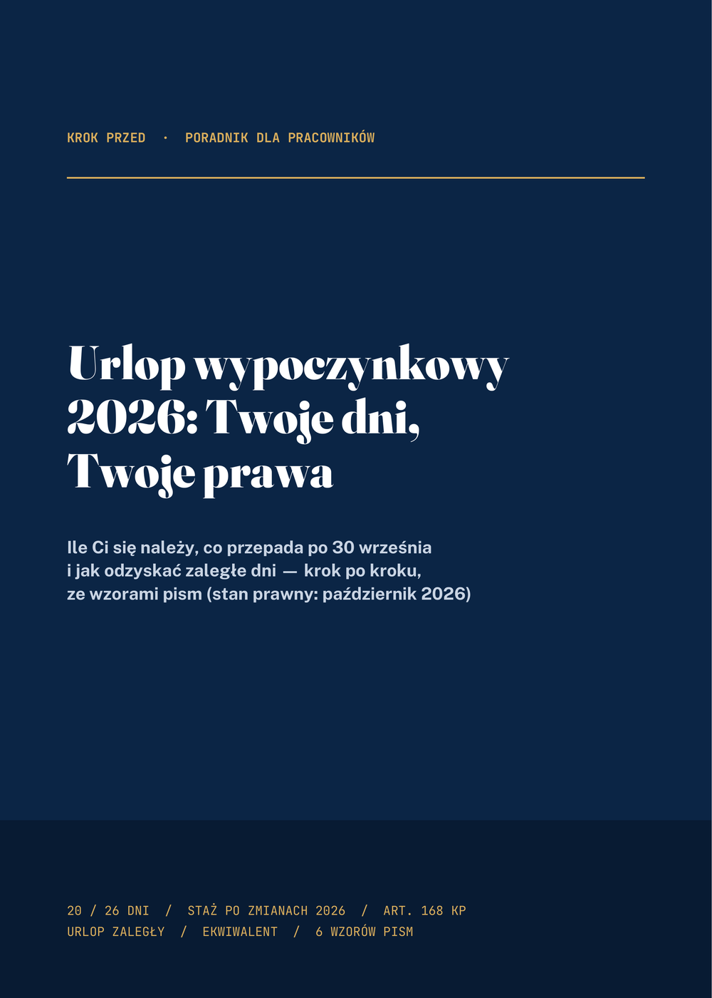 Urlop wypoczynkowy 2026: ile Ci się należy, co przepada i jak odzyskać dni