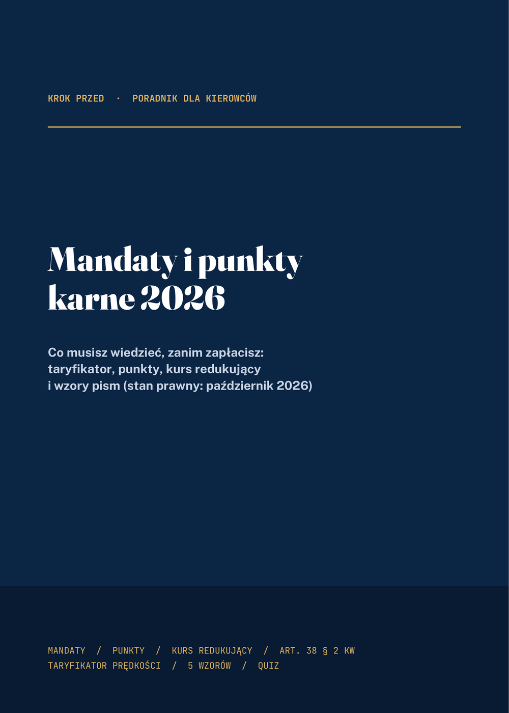 Mandaty i punkty karne 2026: co zmieniło się od marca i czerwca i co zrobić, zanim zapłacisz
